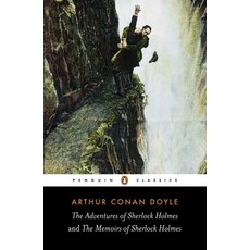 The Adventures of Sherlock Holmes & the Memoirs of Sherlock Holmes (Penguin Classics):, Penguin Classic