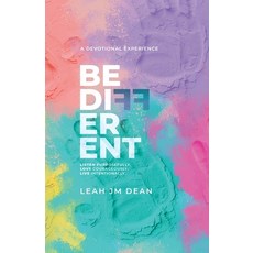 (영문도서) Be Different: Listen Purposefully. Love Courageously. Live Intentionally. Paperback, Houndstooth Press, English, 9781544547237