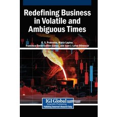 (外文書)Redefining Business in Volatile and Ambiguous Times Hardcover, Business Science Reference, English