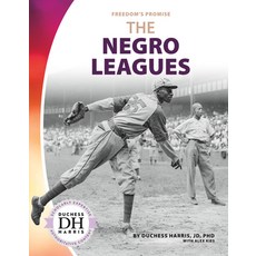 The Negro Leagues Library Binding, Abdo Publishing