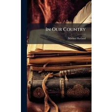 (영문도서)In Our Country Hardcover, Hutson Street Press, English, 9781024536782
