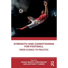(英文圖書)Strength and Conditioning for Football: From Science to Practice 平裝版, Routledge, 英文