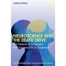 (英文圖書)Neuroscience and the Death Drive: The Nature of Symptoms from Formulation to Tr... 平裝版, Routledge, 英文