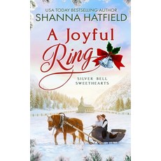 (英文圖書)A Joyful Ring: Wholesome Holiday Western Romance 平裝版, Independently Published, 英文