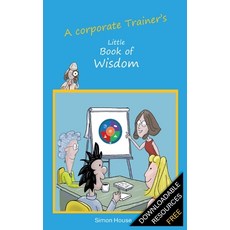 (英文圖書)A corporate Trainer's Little Book of Wisdom 平裝版, Simon House, 英文