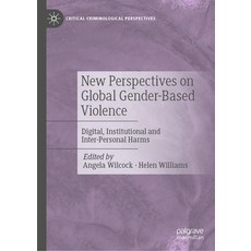 (英文圖書)New Perspectives on Global Gender-Based Violence: Digital Institutional and Int... 精裝版, Palgrave MacMillan, 英文