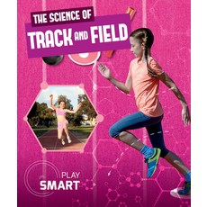 The Science of Track and Field Library Binding, Kidhaven Publishing, English, 9781534535824