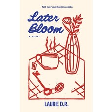 (英文圖書)Later Bloom 平裝版, Laurie D.R., 英文, 平裝本