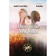 (英文圖書)Heirs to the New World 平裝版, World Spiritist Institute, 英文