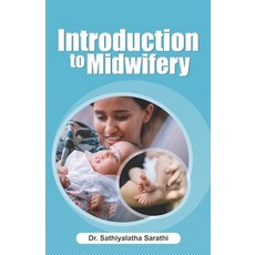 (영문도서) Introduction to Midwifery Paperback, Rigi Publication, English, 9789391041847