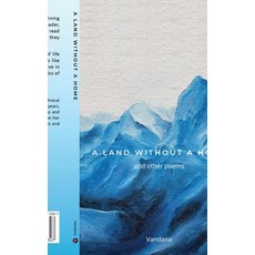 (영문도서) A Land Without a Home: and other poems Paperback, Notion Press, English, 9798892772327