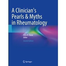 (영문도서) A Clinician's Pearls & Myths in Rheumatology Paperback, Springer, English, 9783031234903