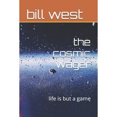 (英文圖書)The cosmic wager: life is but a game 平裝版, Independently Published, 英文