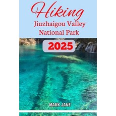 (英文圖書)Hiking Jiuzhaigou Valley National Park 2025 平裝版, Independently Published, 英文