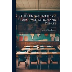 (영문도서)The Fundamentals of Argumentation and Debate Paperback, Hutson Street Press, English, 9781023965811