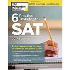 6 Practice Tests for the SAT(2017), Princeton Review