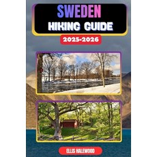 (英文圖書)Sweden Hiking Guide 2025-2026 平裝版, Independently Published, English