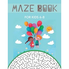Maze Book for Kids 6-8: Maze Activity Book for Kids. Great for Developing Problem Solving Skills Sp... Paperback, Pro Only1million, English, 9786939076507