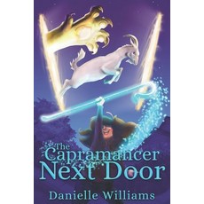 The Capramancer Next Door Paperback, Independently Published
