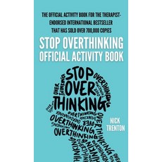 (영문도서)The Official Stop Overthinking Activity Book Hardcover, Pkcs Media, Inc., English, 9781647435783