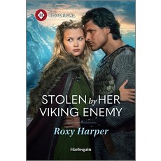(영문도서)Stolen by Her Viking Enemy Mass Market Paperbound, Harlequin Special Releases, English, 9781335831842