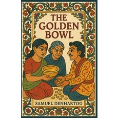 (英文圖書)The Golden Bowl: Jataka Tale Rhymes 平裝版, Independently Published, 英文