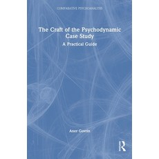 (英文圖書)The Craft of the Psychodynamic Case Study: A Practical Guide 精裝版, Routledge, 英文