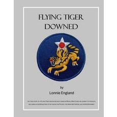 (英文圖書)Flying Tiger Downed 平裝版, Lorna England, 英文