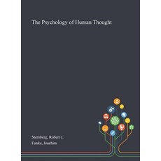 The Psychology of Human Thought Hardcover, Saint Philip Street Press, English, 9781013293634