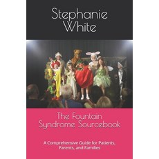(영문도서) The Fountain Syndrome Sourcebook: A Comprehensive Guide for Patients Parents ... Paperback, Independently Published, English, 9798305467147