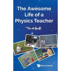(英文圖書)The Awesome Life of a Physics Teacher 精裝版, World Scientific Publishing..., English