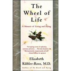 The Wheel of Life: A Memoir of Living and Dying Paperback, Scribner Book Company