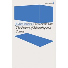 Precarious Life: The Powers of Mourning and Violence Paperback, Verso