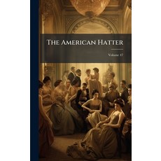 (英文圖書)The American Hatter 精裝版, Hutson Street Press, 英文