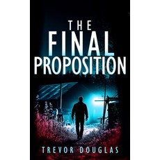(영문도서)The Final Proposition Paperback, Vinci Books Ltd, English, 9781036704025