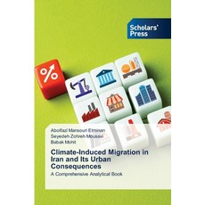 (英文圖書)Climate-Induced Migration in Iran and Its Urban Consequences 平裝版, Scholars' Press, 英文