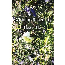 (영문도서) A Hint of Rosemary Paperback, IP (Interactive Publication..., English, 9781922830722