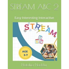 (영문도서) Stream ABC 2: Easy Interesting Interactive Paperback, Independently Published, English, 9798306645865