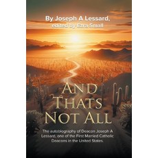 (영문도서)And That's Not All Paperback, Michael Lessard, English, 9798218808914