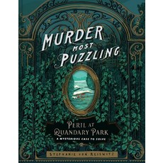 (영문도서)Murder Most Puzzling Peril at Quandary Park: A Mysterious Case to Solve Hardcover, Chronicle Books, English, 9781797219349