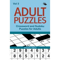 Adult Puzzles: Crossword and Sudoku Puzzles for Adults Vol 3 Paperback, Puzzle Crazy