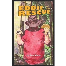 (영문도서) Eddie to the Rescue Paperback, Independently Published, English, 9798873488162