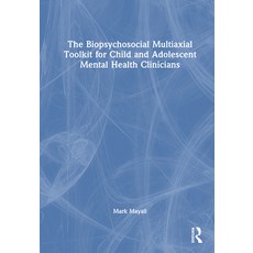 (英文圖書)The Biopsychosocial Multiaxial Toolkit for Child and Adolescent Mental Health Cl... 精裝版, Routledge, 英文, 精裝本