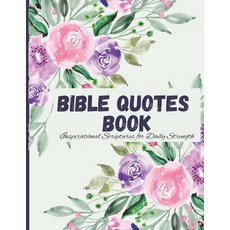 (英文圖書)Bible Quotes Book: Inspirational Scriptures for Daily Strength 平裝版, Independently Published, 英文
