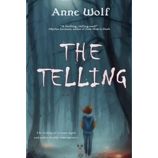 (영문도서)The Telling Paperback, Rowan Prose Publishing, LLC, English, 9781961967700