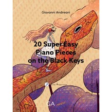 20 Super Easy Piano Pieces on the Black Keys Paperback, Ga, English, 9788894112238