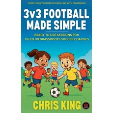 (영문도서)3v3 Football Made Simple Paperback, Chris King, English, 9798230912477