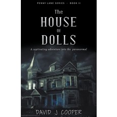 The House of Dolls Paperback, David J Cooper, English, 9781393970736