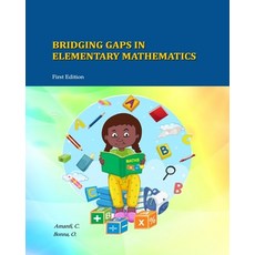 (영문도서) Bridging Gaps In Elementary Mathematics Paperback, Okab Publishing, English, 9781619571280