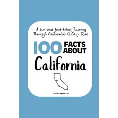 (英文圖書)100 Facts about California: A Fun and Fact-Filled Journey Through California's Q... 平裝版, Independently Published, 英文